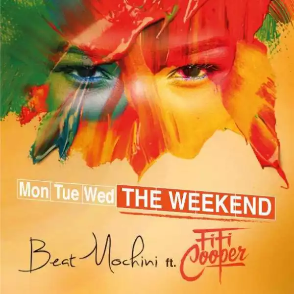 Beatmochini - The Weekend ft Fifi Cooper